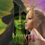Download Wicked: For Good App for Free
